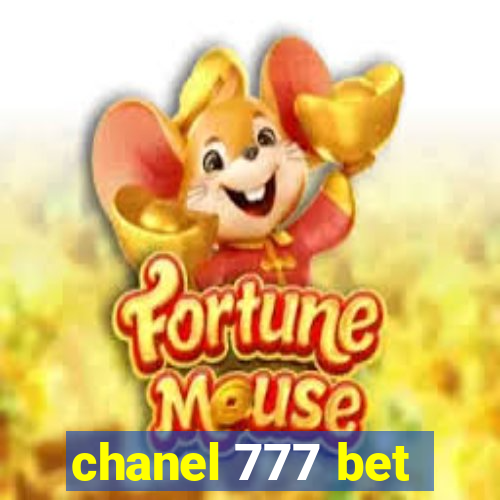 chanel 777 bet